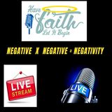 Negative×Negative=Negativity