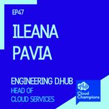 47. Ileana Pavia, Head of Cloud Services di Engineering D.HUB