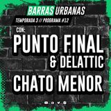 3X12 BARRAS URBANAS - Punto final y Delattic, Chato Menor (50)