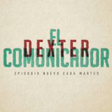 El Comunicador #031 - Ahora si que venga la resaca