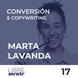 Estrategias de Conversión y Copywriting con Marta Lavanda | 17