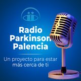 Radio Parkinson Palencia - Programa#1