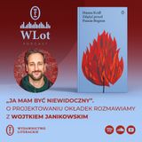 WLot 78: Jak zaprojektować okładkę? Wojtek Janikowski o pracy nad „Zdążyć przed Panem Bogiem” (i nie tylko)