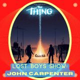 Lost Boys Show 13: Monografia di John Carpenter