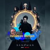 Episode 56 - “The Sandman” (Netflix)