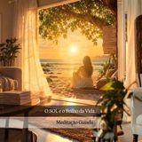 O SOL e o Brilho da Vida: Meditação e Conexão com o Arcano