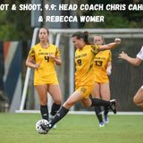 Hoot & Shoot, 9.9: Head Coach Chris Cahill & Rebecca Womer