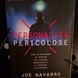 Personalità Pericolose: Joe Navarro - Le azioni immediate