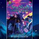 RaShani Chokshi Releases The Book Aru Shah And The Tree Of Wishes