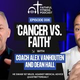 When Medicine Failed, Faith Took Over- Dean Hall's Wild Cure
