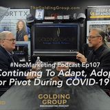 Continue To Adapt Adopt Pivot During COVID-19 (with bonus audio)