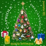 Puntata 183 - Capriole dell'Avvento - quarta settimana