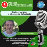 #095 - Direitos Humanos e a Pedagogia da Proteção