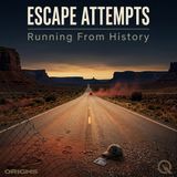 Escape Attempts - Uncover the audacious breaks for freedom with Maxwell Slate