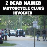 Two Dead Named at Motorcycle Club Shootout in Atlanta