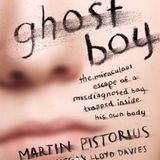 Ghost Boy: A Journey from Silence to Strength