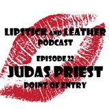 Episode 22: Judas Priest - Point Of Entry