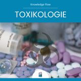 Toxikologie: Wie alltägliche Medikamente zu Giften werden