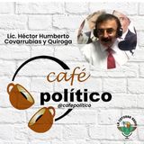 Café Político - 3er Temporada Ep 4