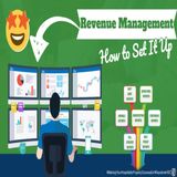 Revenue Management - How to Set It Up | Ep. #202