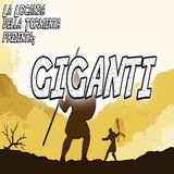 Podcast Storia - Giganti