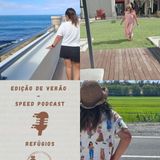 Speed Podcast #3 2026 - Refúgios