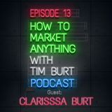 Ep. 13: Italian Supermodel Turned Entrepreneur - Tim Burt interviews Clarissa Burt