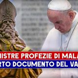 Le Sinistre Profezie Di Malachia: Scoperto Il Documento Del Vaticano!