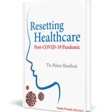 S2 E15 - Dr. Sanjay Prasad: Resetting Healthcare Post-COVID-19 Pandemic