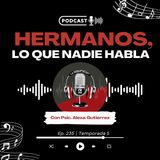 ¿Fuiste el fuerte, el olvidado o el favorito? Lo que nos faltó decir entre hermanos | Lo que construimos by Natalia Lafourcade | Ep. 235