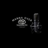 Manna over Mammon