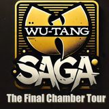 Wu Tang Clan - The Final Chamber Tour