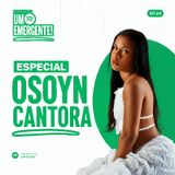 #24- Entrevista com OSOYN Cantora