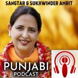 Sangtar and Sukhwinder Amrit (EP25)