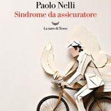Paolo Nelli "Sindrome da assicuratore"