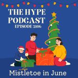 Episode 2016 Mistletoe in June