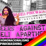 #61 Doutora Drag - Homonacionalismo e pinkwashing: o mal liberal (Exemplo EUA e Israel)