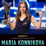 #71 Maria Konnikova: A Poker Journey Unlike Any Other