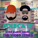 Episode 20 Streaming Killed the Video Store