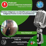 #ProjetoCurupira - Direitos indígenas e os desafios para os povos indígenas frente à crise socioambiental