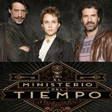 2x15- El Ministerio del tiempo (1T y 2T)