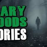 True Scary Woods Horror Stories | Hiking, Camping and Being Chased in the Forest