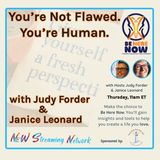 You're Not Flawed You_re Human with Judy and Janice