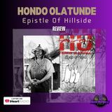 Hondo Olatunde | Epistle Of Hillside | Review PT.1