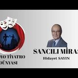 Sancılı Miras - Hidayet Sayın - Radyo Tiyatrosu Polisiye