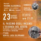 IL FASCINO DEGLI INCENSI 2° Puntata con Luca Siliprandi