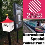 Narrowboat Navigating with The Two Voices.  Autumn 2018. Part 1. Podcast EP 66