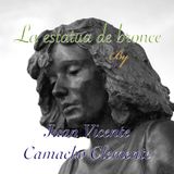 "La estatua de bronce" by Juan Vicente Camacho Clemente