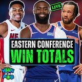 2026-27 NBA Season Win Totals | Eastern Conference Over/Under Predictions