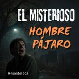 El Aterrador Encuentro Con Un Ser Alado Que Nadie Puede Explicar | 2930 07